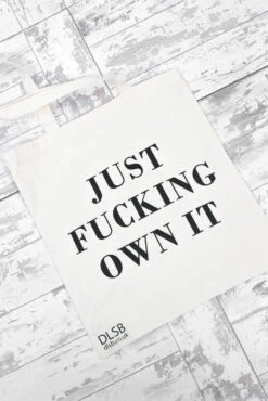 Just Own It - Beige Slogan Canvas Bag